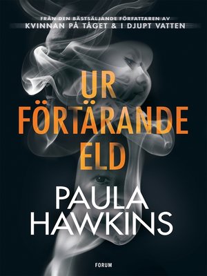 cover image of Ur förtärande eld